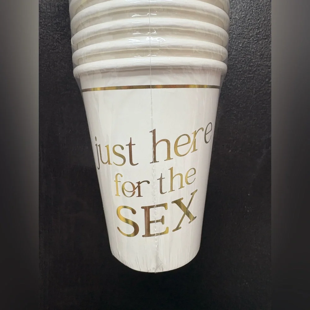 “just here the the sex” party cups